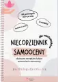 Niecodziennik samooceny dla dla nastolatków. Skuteczne narzędzie służące wzmocnieniu samooceny - tantis.pl