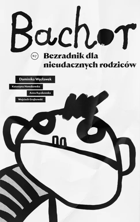 Bachor. Bezradnik dla nieudacznych rodziców - tantis.pl