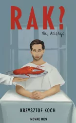 Rak? Nie, dziękuję