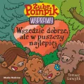 Żubr Pompik. Wyprawy T.23 Wszędzie dobrze, ale... - tantis.pl