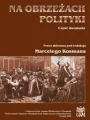 Na obrzeżach polityki. Część 12 - tantis.pl