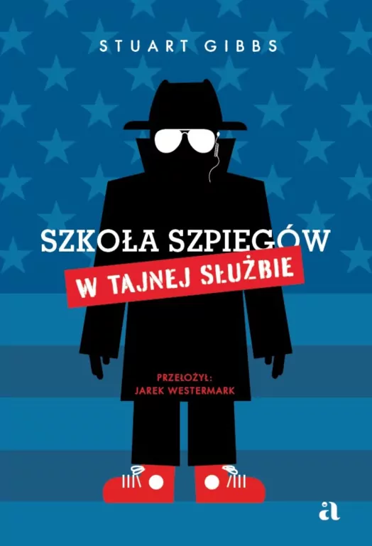 W Tajnej Służbie. Szkoła szpiegów. Tom 5 - tantis.pl