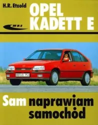 Opel Kadett E. Sam naprawiam samochód