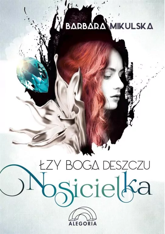 Nosicielka. Łzy Boga Deszczu - tantis.pl