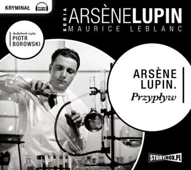 Arsene Lupin. Przypływ audiobook - tantis.pl