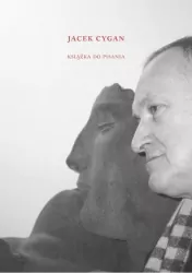 Jacek Cygan. Książka do pisania