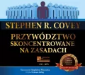 Przywództwo skoncentrowane na zasadach. Audiobook - tantis.pl