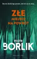 Złe miejsce na powrót - tantis.pl