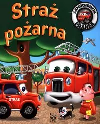 Straż pożarna. Samochodzik Franek - tantis.pl