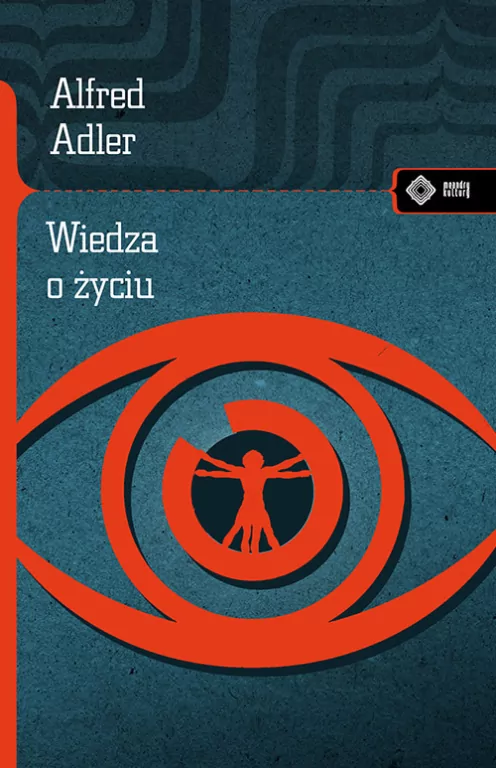 Wiedza o życiu. Meandry kultury - tantis.pl