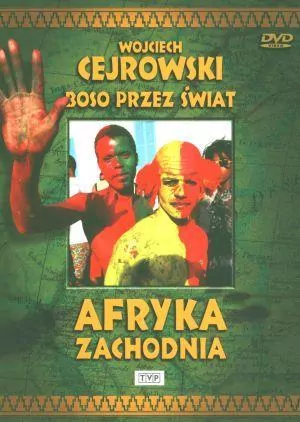 Afryka Zachodnia. Boso przez świat. DVD - tantis.pl