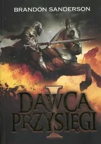 Dawca przysięgi. Archiwum Burzowego Światła. Tom 3. Część 1 - tantis.pl