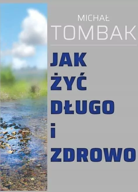 Jak żyć długo i zdrowo - tantis.pl