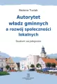 Autorytet władz gminnych a rozwój społeczności... - tantis.pl
