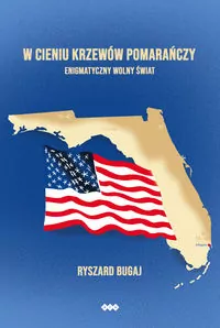 W cieniu krzewów pomarańczy Enigmatyczny Wolny... - tantis.pl