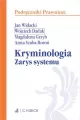 Kryminologia. Zarys systemu - tantis.pl