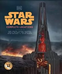 Star Wars Complete Locations New Edition - tantis.pl