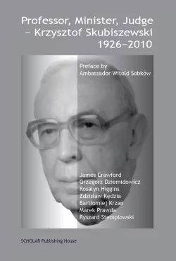 Professor, Minister, Judge: Krzysztof Skubiszewski - tantis.pl