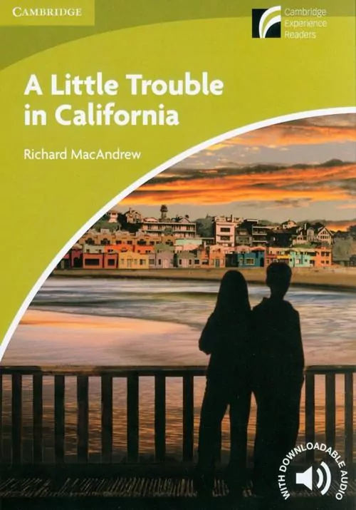 A Little Trouble in California Level Starter/Beginner - tantis.pl