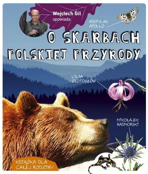 Wojciech Gil opowiada o skarbach polskiej przyrody - tantis.pl