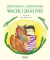 Wacek i jego pies - tantis.pl