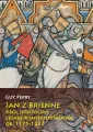 Jan z Brienne. Król Jerozolimy, cesarz Konstantynopola ok. 1175-1237 - tantis.pl