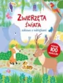 Zwierzęta świata. Zabawa z naklejkami - tantis.pl
