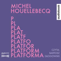 Platforma. Audiobook