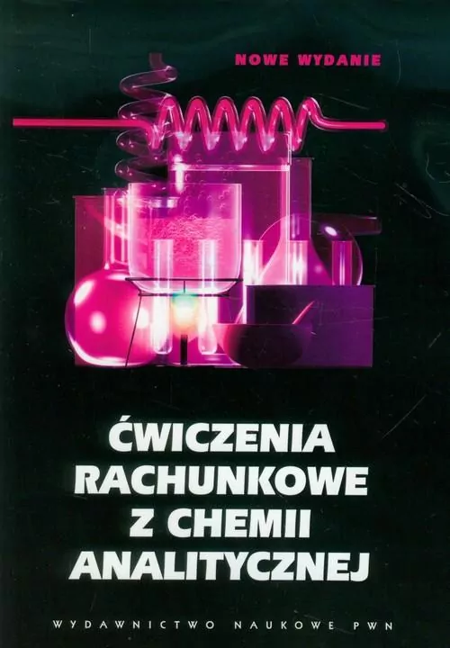Ćwiczenia rachunkowe z chemii analitycznej - tantis.pl