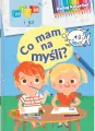 Wiem i ja! Dodaj kolorów! cz. 2 Co mam na myśli? - tantis.pl