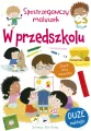 Spostrzegawczy maluszek. W przedszkolu - tantis.pl