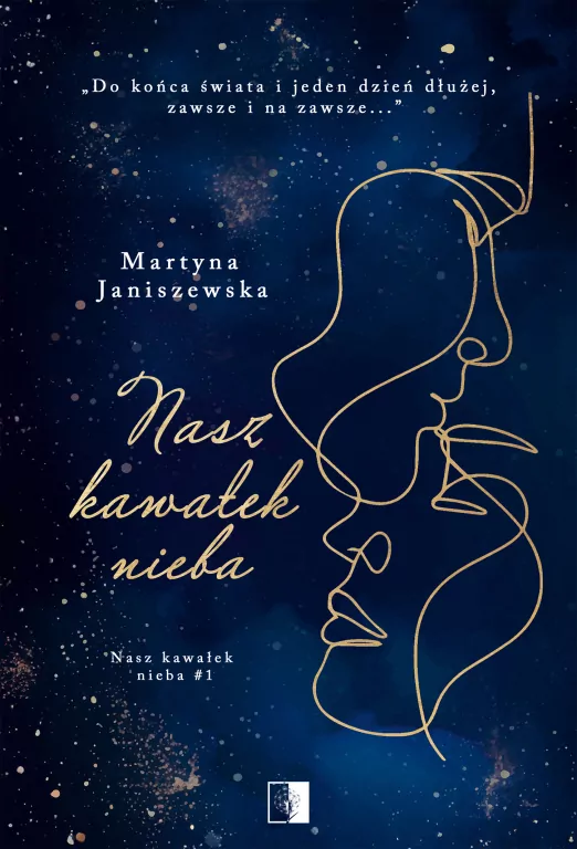 Nasz kawałek nieba. Tom 1 - tantis.pl