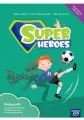 Super Heroes. Podręcznik do języka angielskiego. Klasa 1 - tantis.pl