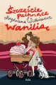 Szczęście pachnące wanilią (ilustrowane brzegi) - tantis.pl
