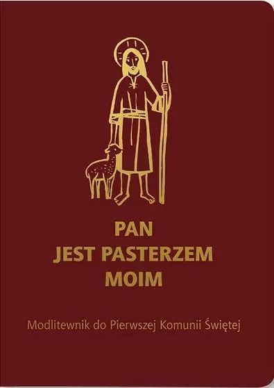 Modlitewnik Pam I Kom Św Pan Jest Pasterzem BORDO - tantis.pl