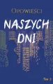 Opowieści naszych dni T.3 - tantis.pl