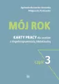 Mój rok. Karty pracy dla uczniów z niepełnosprawnością intelektualną. Część 3 - tantis.pl
