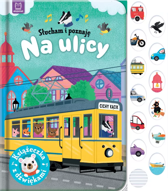 Słucham i poznaję. Na ulicy. Książeczka z dźwiękiem - tantis.pl