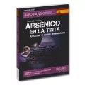Arsenico en la tinta. Arszenik w farbie drukarskiej. Hiszpański kryminał z ćwiczeniami - tantis.pl