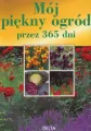 Mój piękny ogród przez 365 dni - tantis.pl