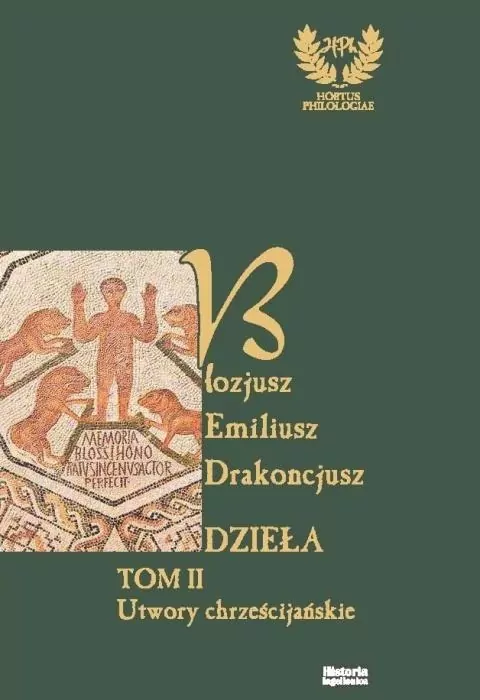 Emiliusz Blozjusz Drakoncjusz. Dzieła T.2 - tantis.pl