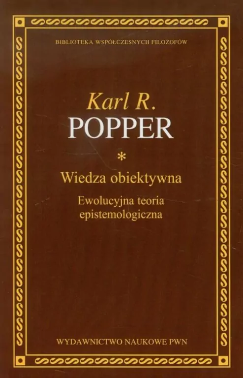 Wiedza obiektywna. Ewolucyjna teoria epistemologiczna - tantis.pl