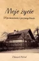 Moje życie. Wspomnienia i przemyślenia - tantis.pl