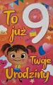 Karnet. Urodziny 9 dziewczynka - tantis.pl
