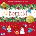 Nadchodzą Święta. Bombki. Wypychanki - tantis.pl