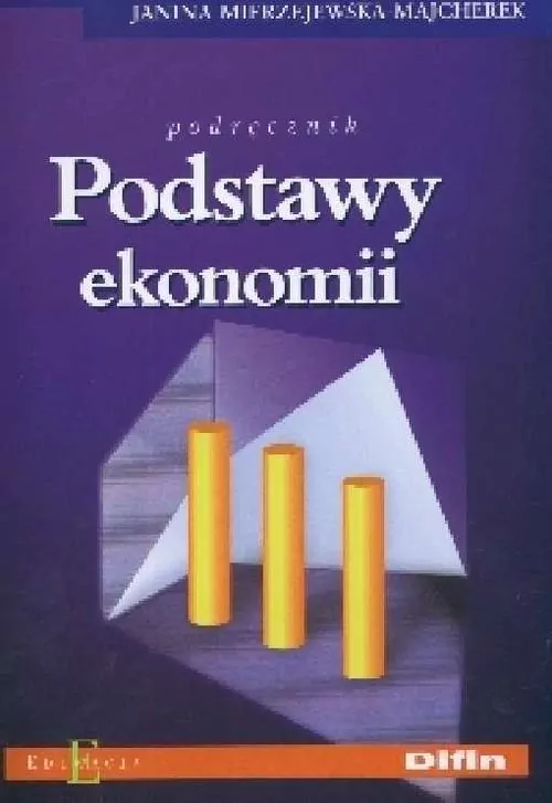 Podstawy ekonomii. Podręcznik - tantis.pl