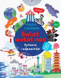 Świat wokół nas. Pytania i odpowiedzi - tantis.pl