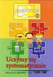 Miniatury matematyczne 40. Uczymy się systematycznie