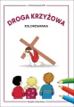 Droga krzyżowa - kolorowanka. Biblioteczka Stasia - tantis.pl