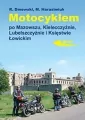 Motocyklem po Mazowszu, Kielecczyźnie... - tantis.pl